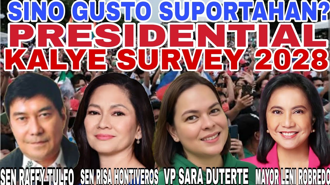 PRESIDENTIAL KALYE SURVEY 2028 PEDRO GUEVERA BLUMENTRITT MANILA SINO NA SUPORTAHAN MO? 