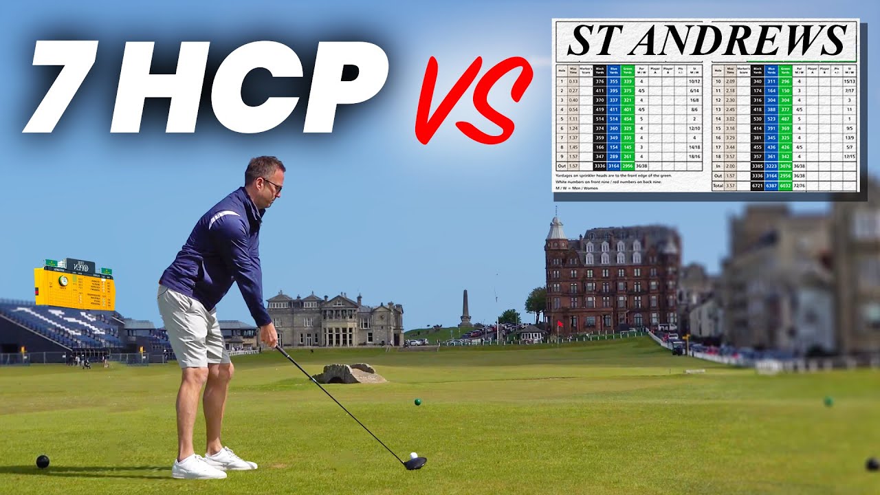 What can a 7 hcp score around  OLD COURSE St Andrews