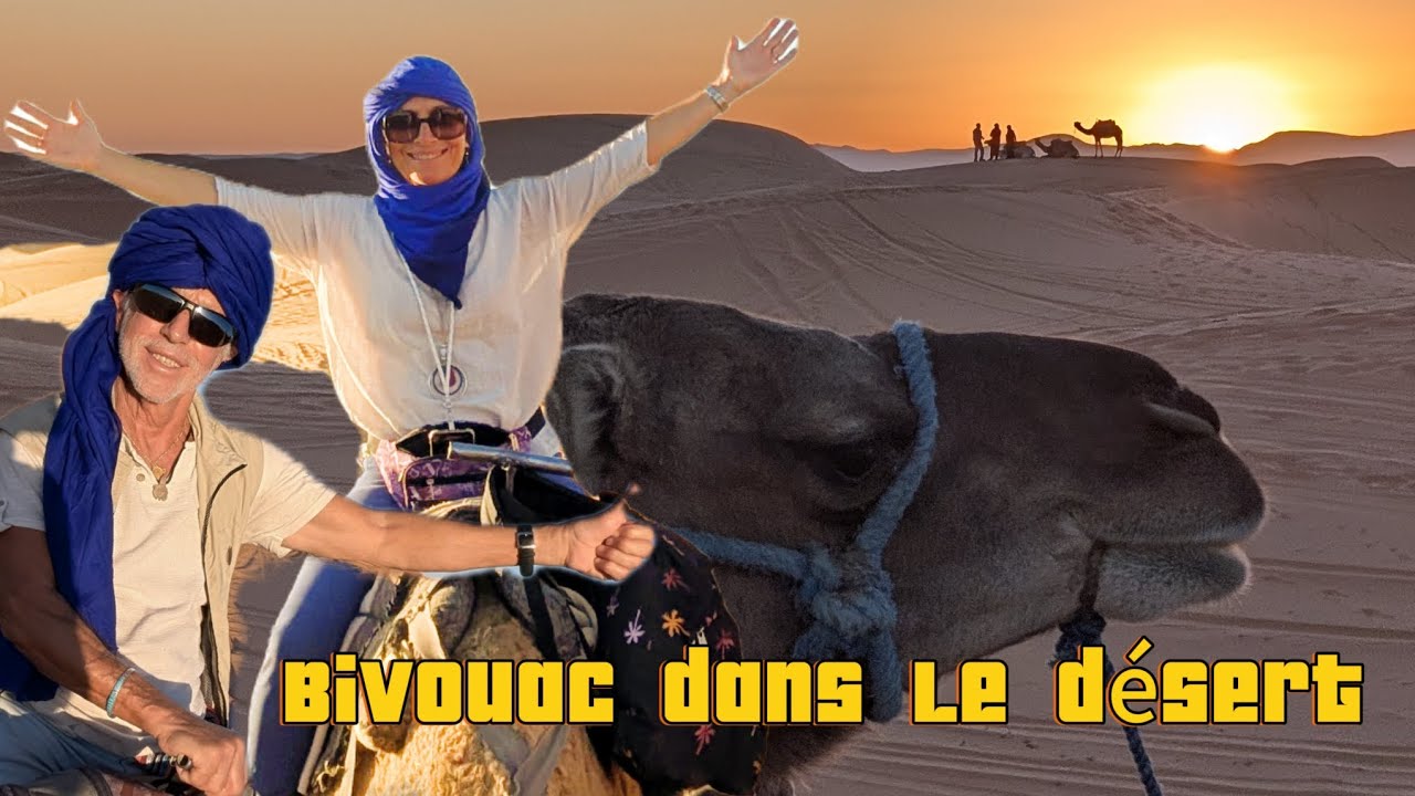 Bivouac dans le d&eacute;sert &agrave; Merzouga 🌅🐪