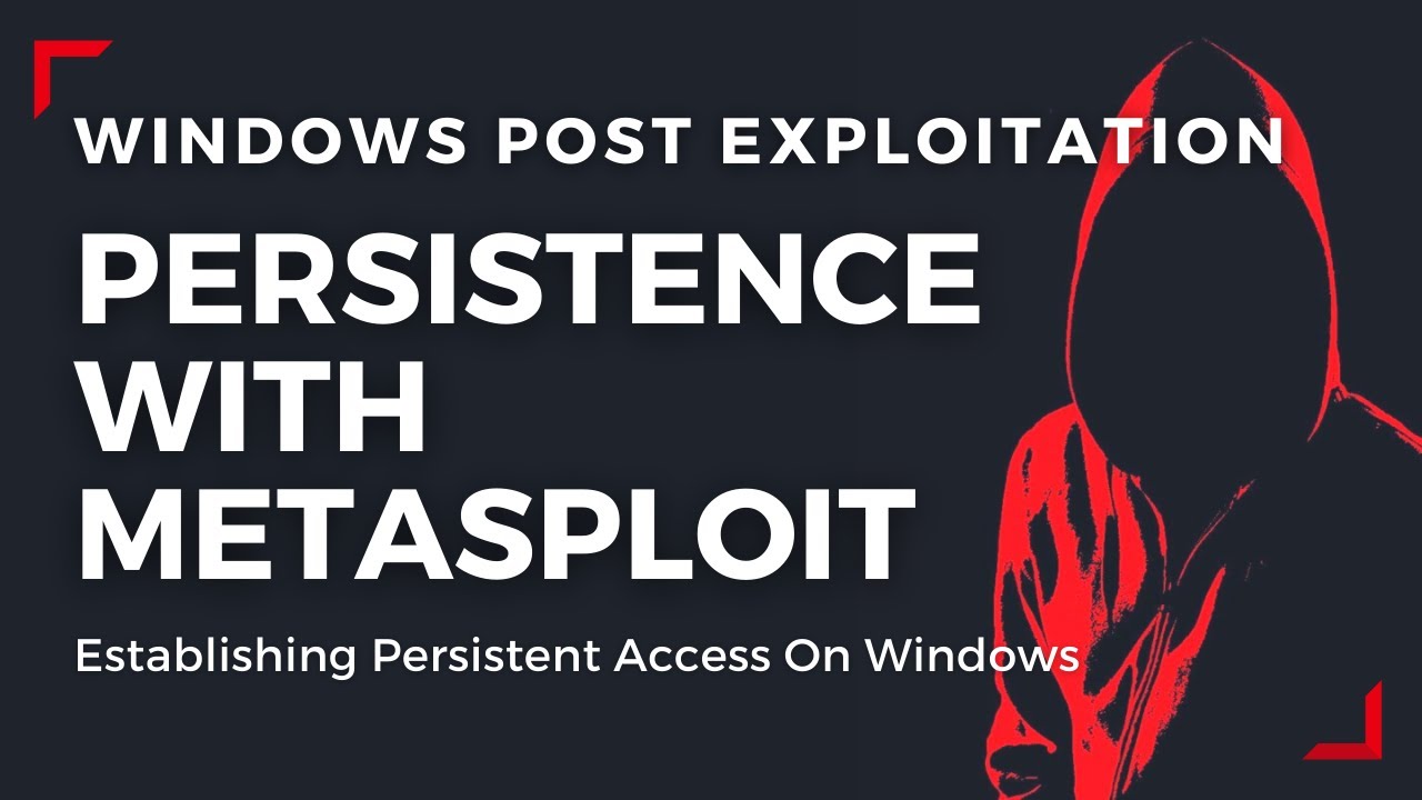 Эксплуатация Windows Post — сохранение с помощью Metasploit