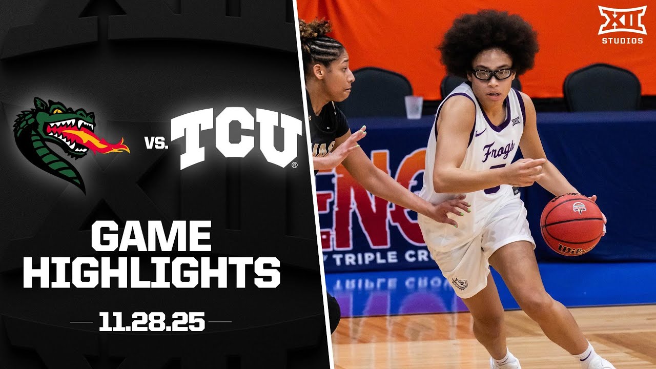 UAB vs. #8 TCU Game Highlights | 2025-26 Big 12 Women's Basketball