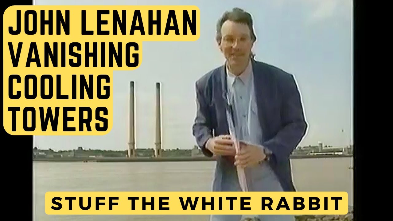 John Lenahan - Vanishing Cooling Towers - Stuff The White Rabbit