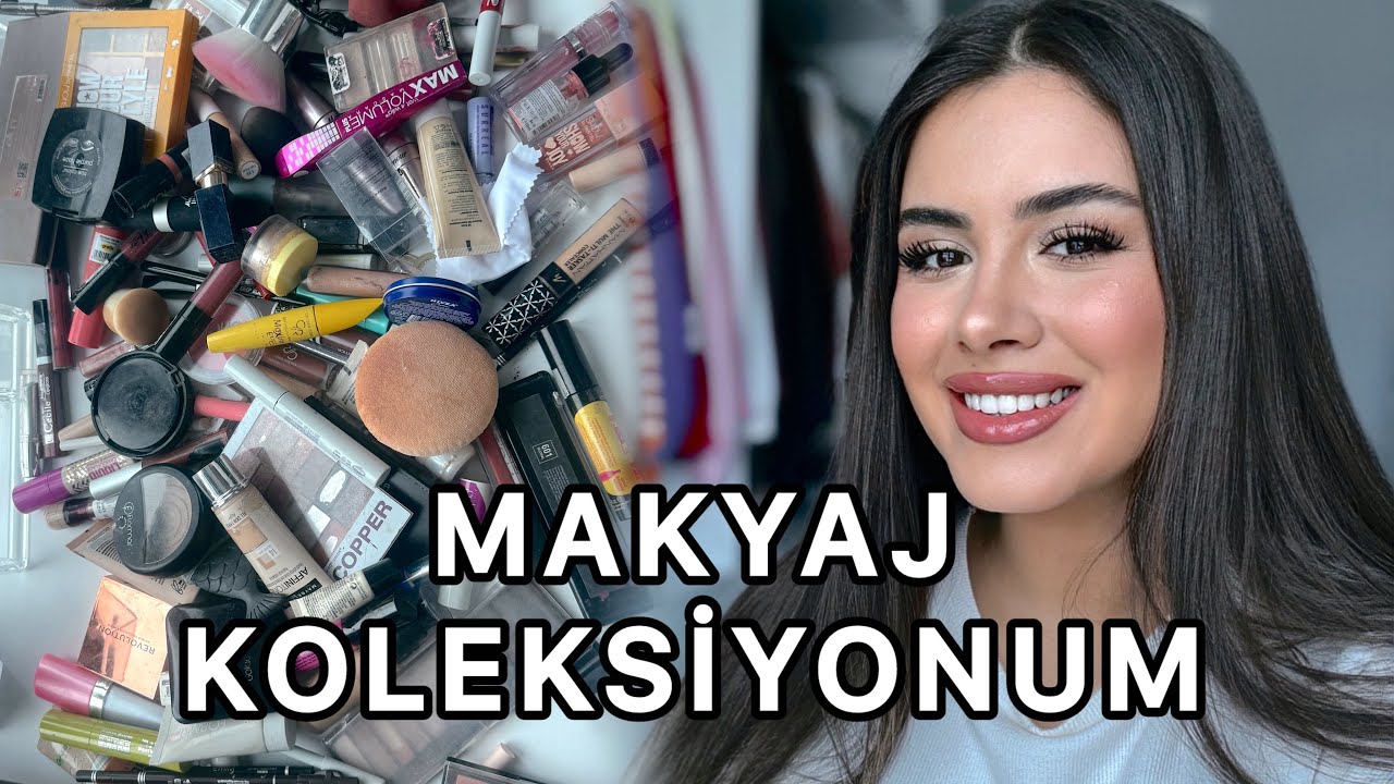 MAKYAJ KOLEKSİYONUM | 2024