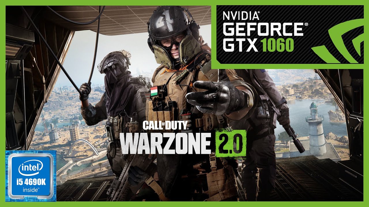 Call of Duty Modern Warfare II Warzone 2.0 | Ultra/High Settings | ROG Strix GTX 1060 6GB | i5 4690K