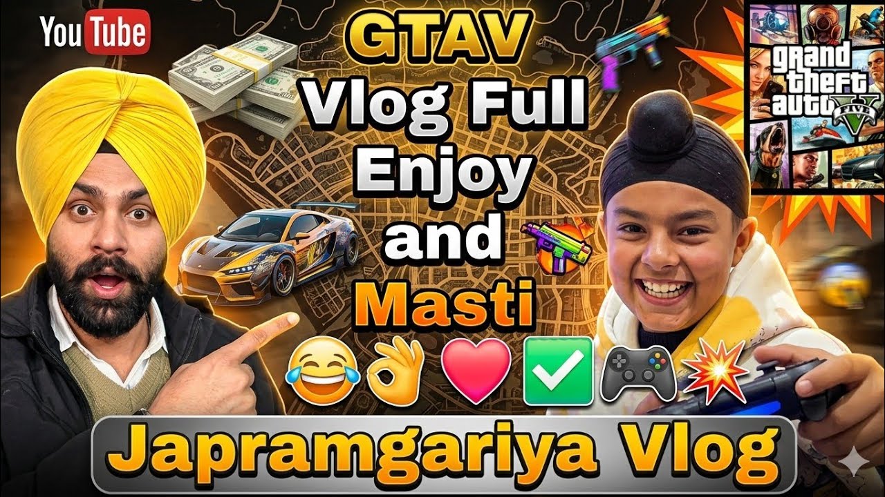 GTAV Vlog Full enjoy and Masti 😂👌❤️ ✅