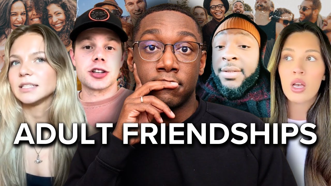 Why Adult Friendships Are So Hard