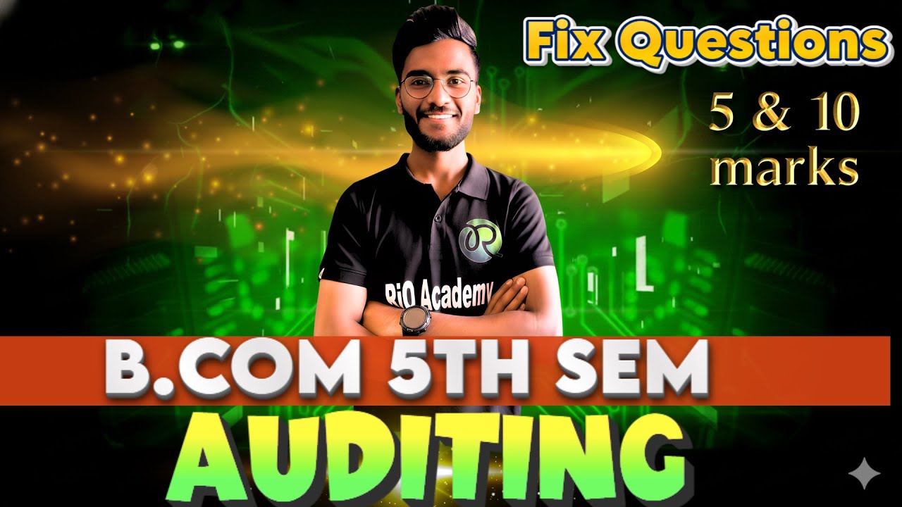 B.COM 5TH SEM Auditing  | 5 & 10 Marks Fix questions  | #bcom5thincometax
