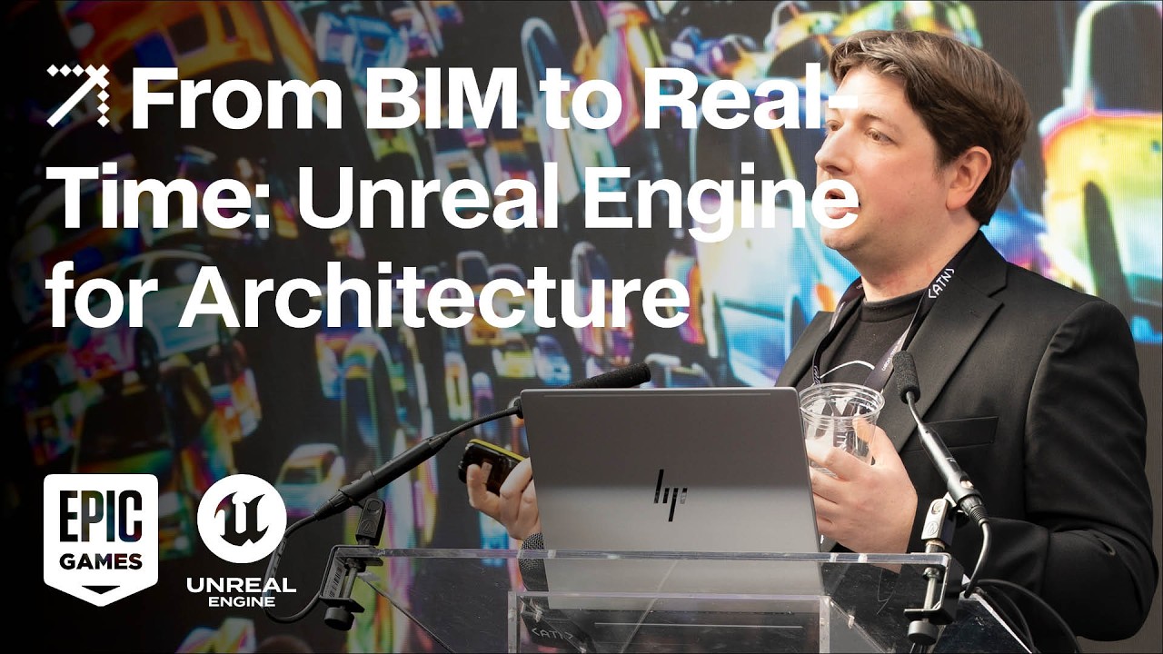 От BIM к real-time: как Unreal Engine меняет архитектуру | Саймон Блейкни | Epic Games