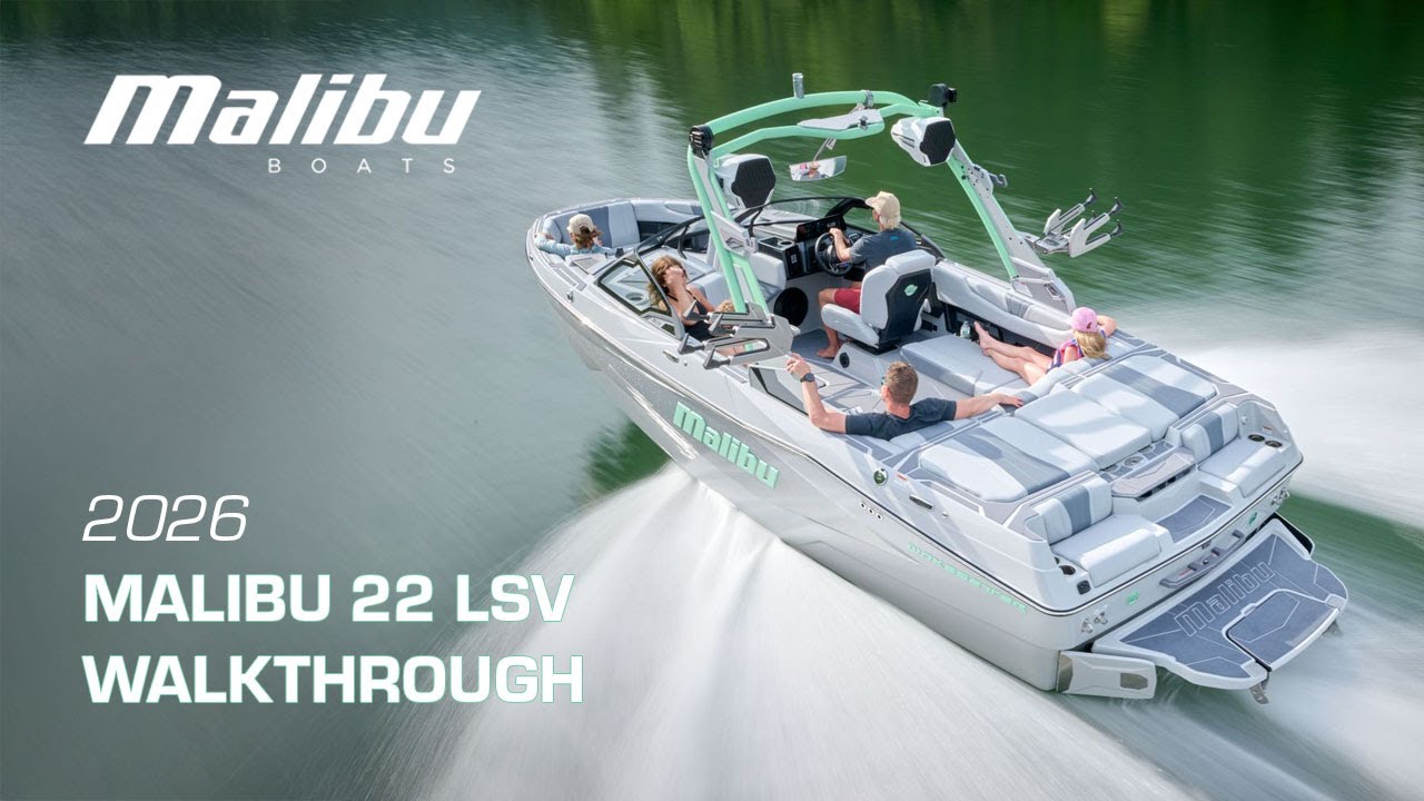 2026 Malibu Boats - 22 LSV Full Walkthrough