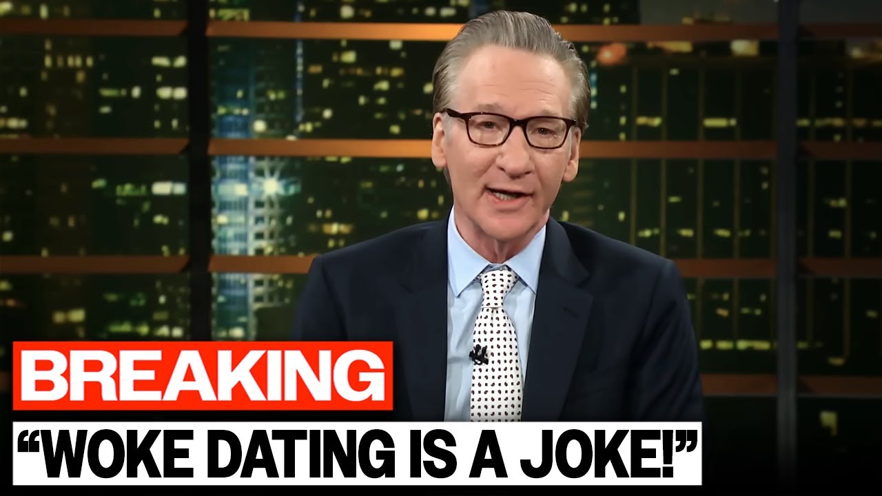 Bill Maher Hilariously EXPOSES Woke Left For Ruining Dating On Live TV