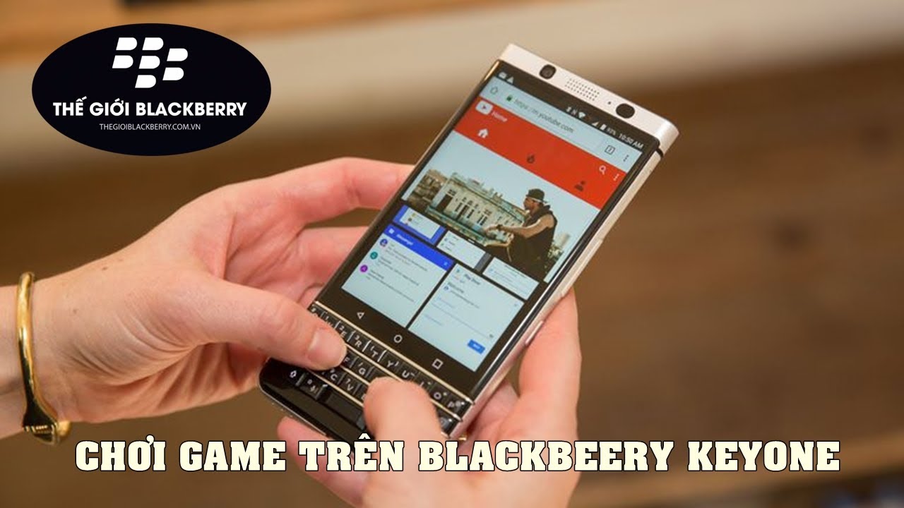 Test game trên BlackBerry KEYone: Smartphone doanh nhân chơi game có ổn không?