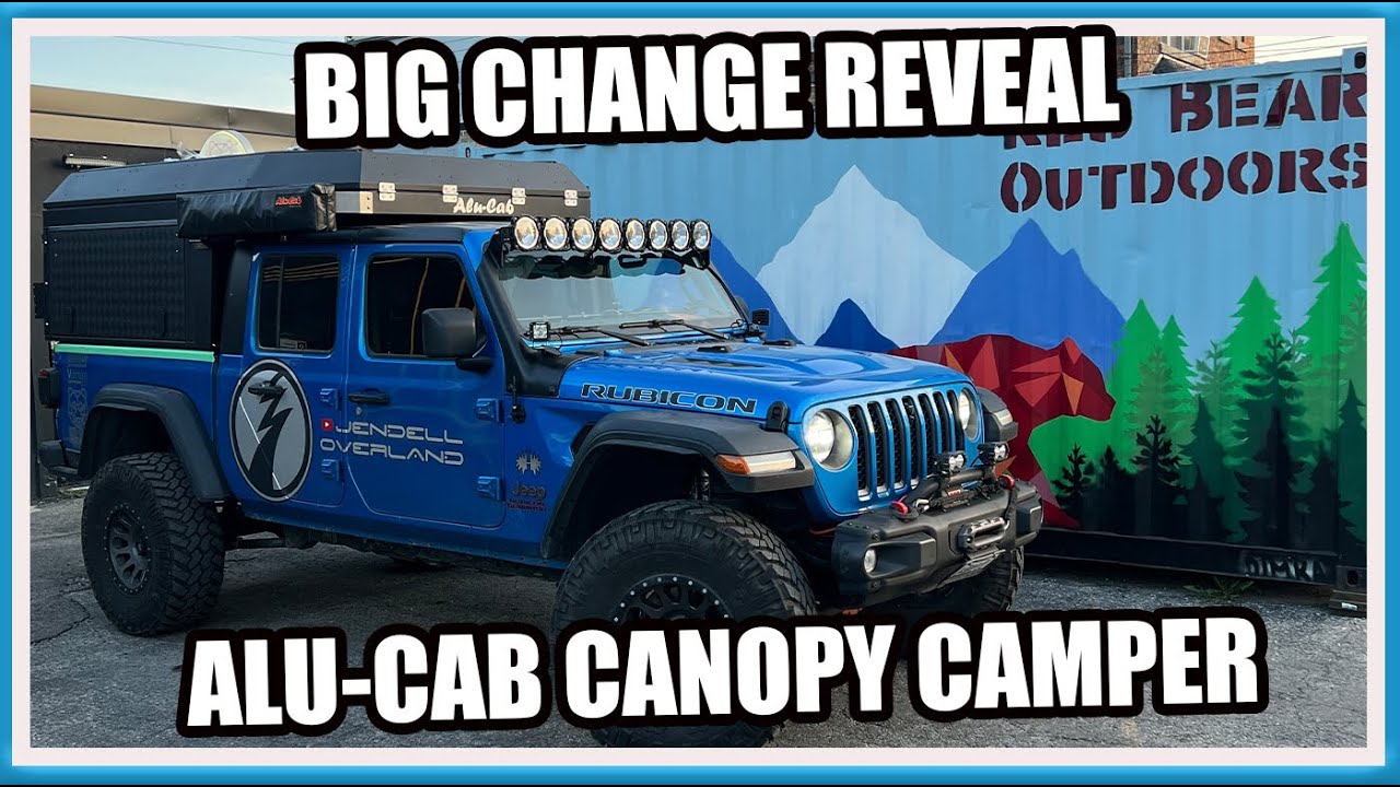 The Big Reveal - Adding the Alu-Cab Canopy Camper to my Gladiator