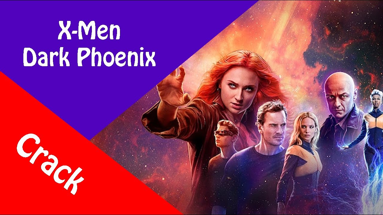 X-Men DarkPhoenix Crack Vid