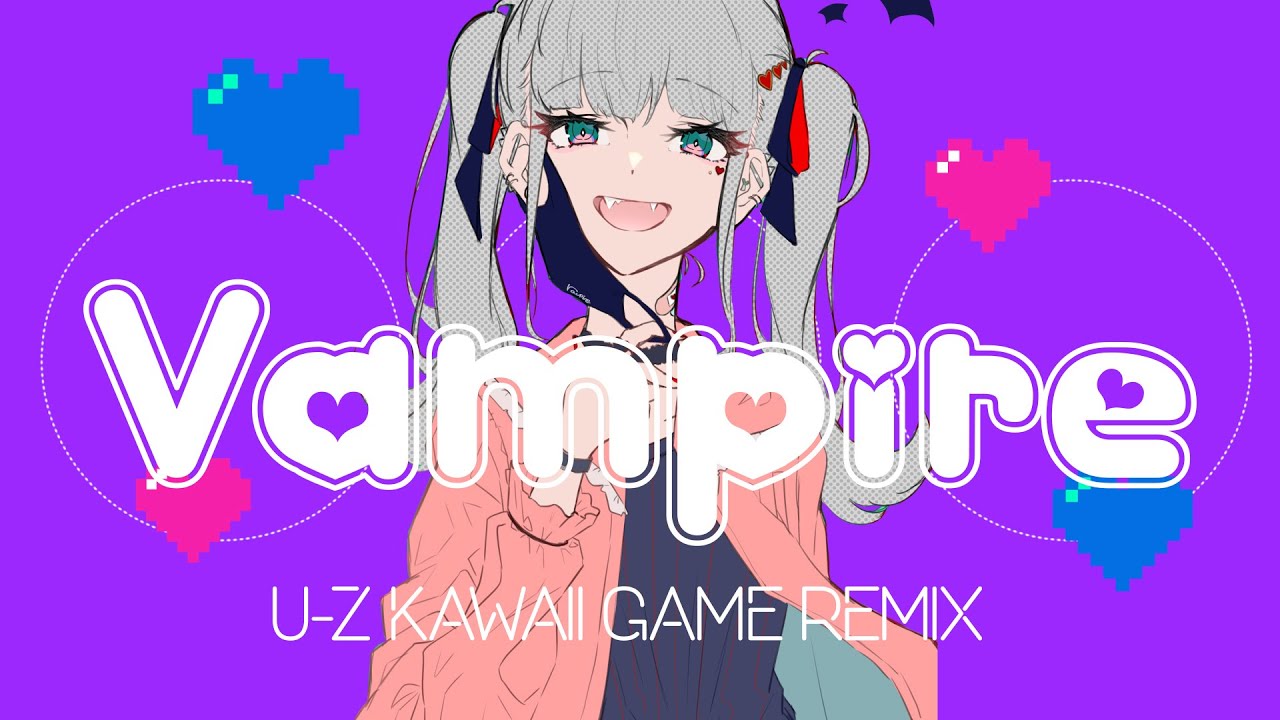 【REMIX】「ヴァンパイア」をKawaii？ピコピコ8bitゲームEDM風にアレンジしてみた【アンセム系Vtuberアンセムくん】