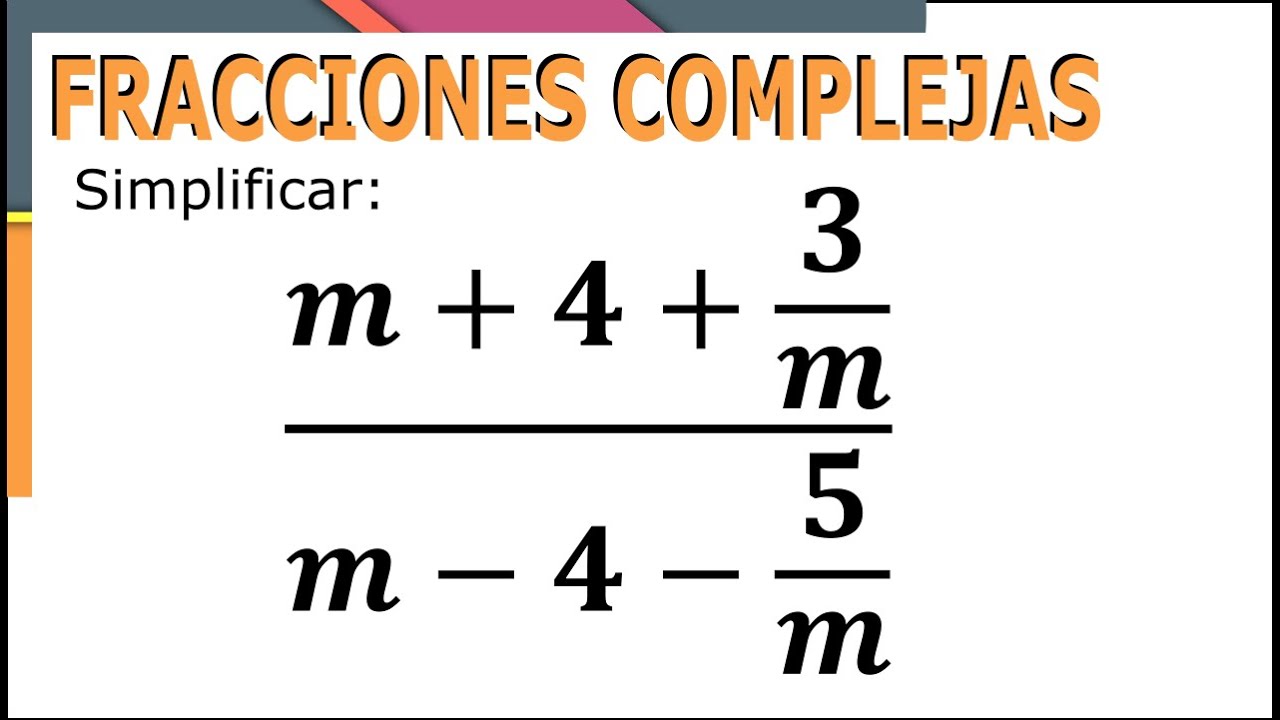 Fracciones Algebraicas Complejas Ej 02- SimpleAlgebra1