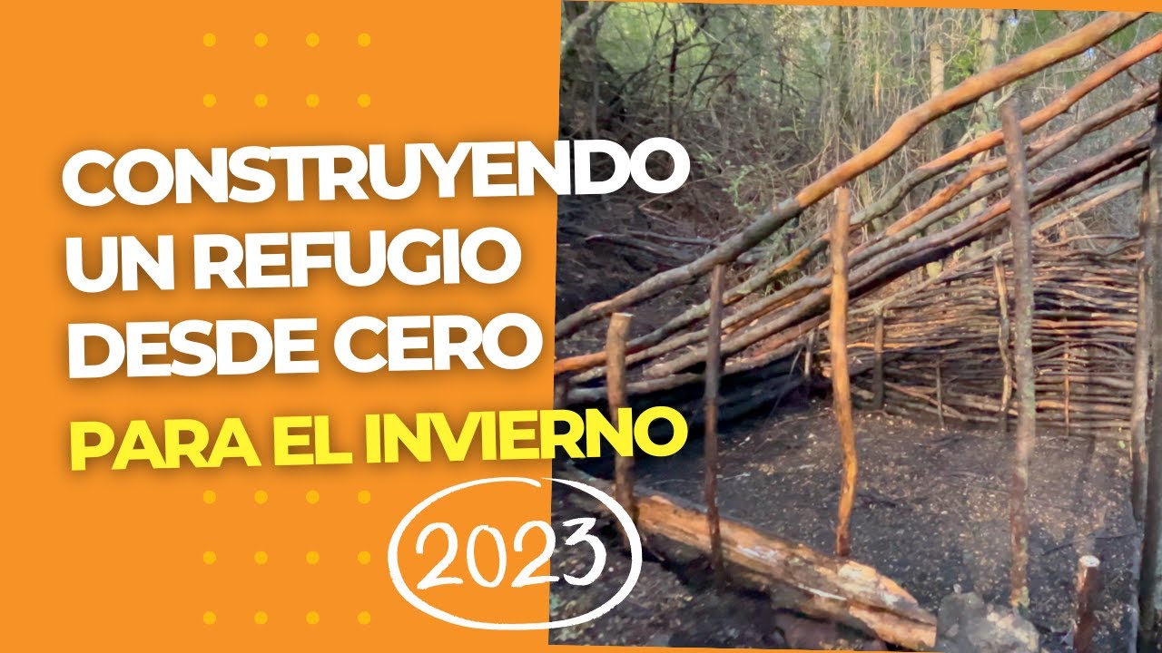 Construcción desde cero de nuestro refugio (Alto Rancho)