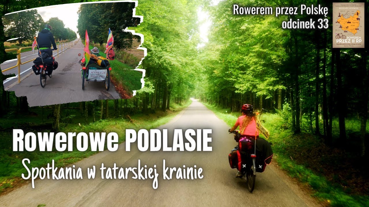 Podlasie na rowerze - w krainie polskich Tatarów