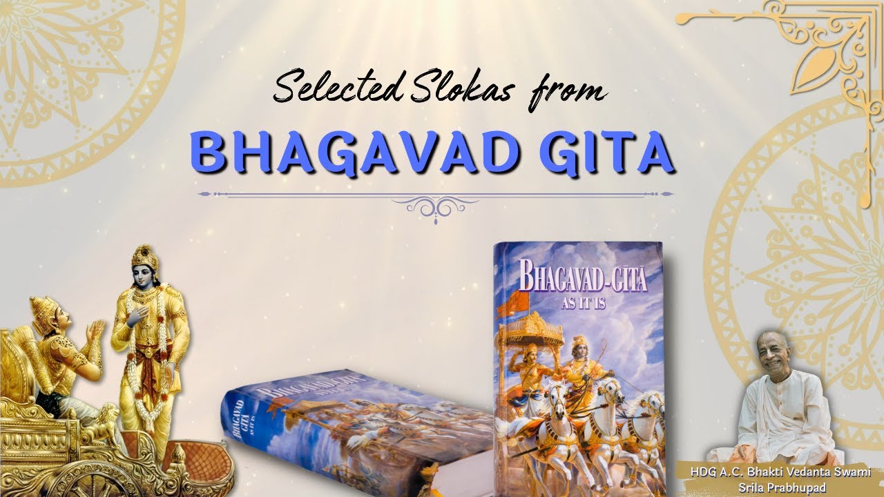 BHAGAVAD GITA Selected Slokas recitation for BHAKTI SASTRI by Radheshyam das