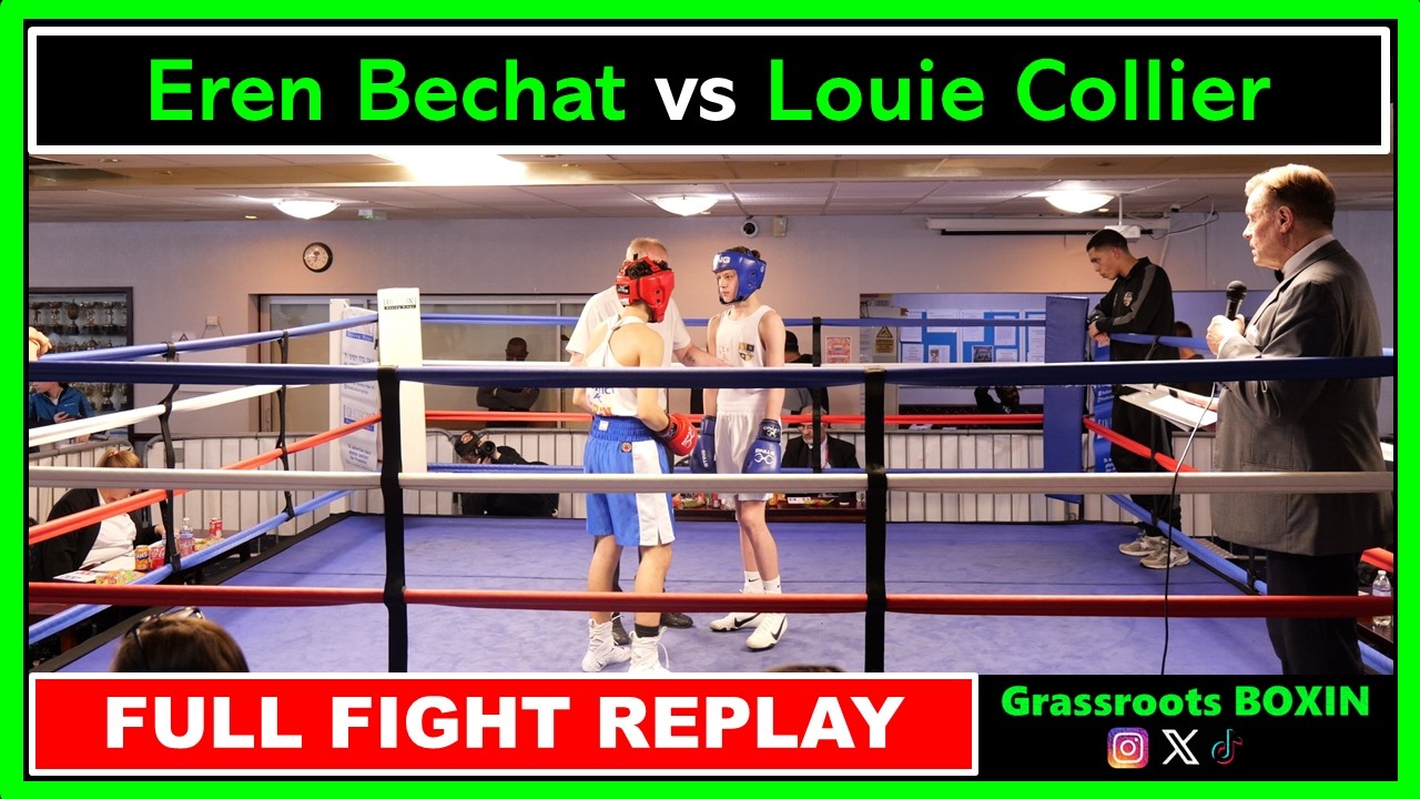 Eren Bechat vs Louie Collier - FULL FIGHT - 2BX / Bromley Home Show (27/02/26)