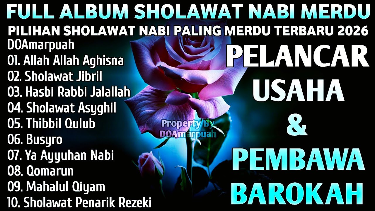 SHOLAWAT JIBRIL PEMBUKA PINTU REZEKI Astaghfirullah SHOLAWAT NABI MERDU TERBARU 2026