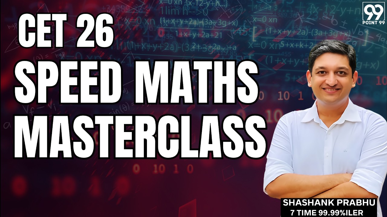 CET 2026 Speed Maths Masterclass | CET 26 Strategy | Shashank Prabhu Live
