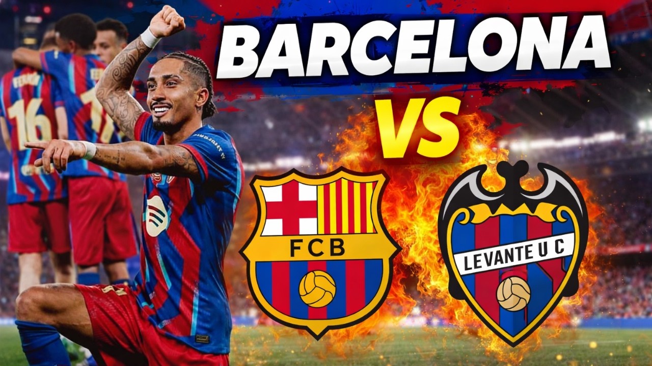 BARCELONA VS LEVANTE LIVE