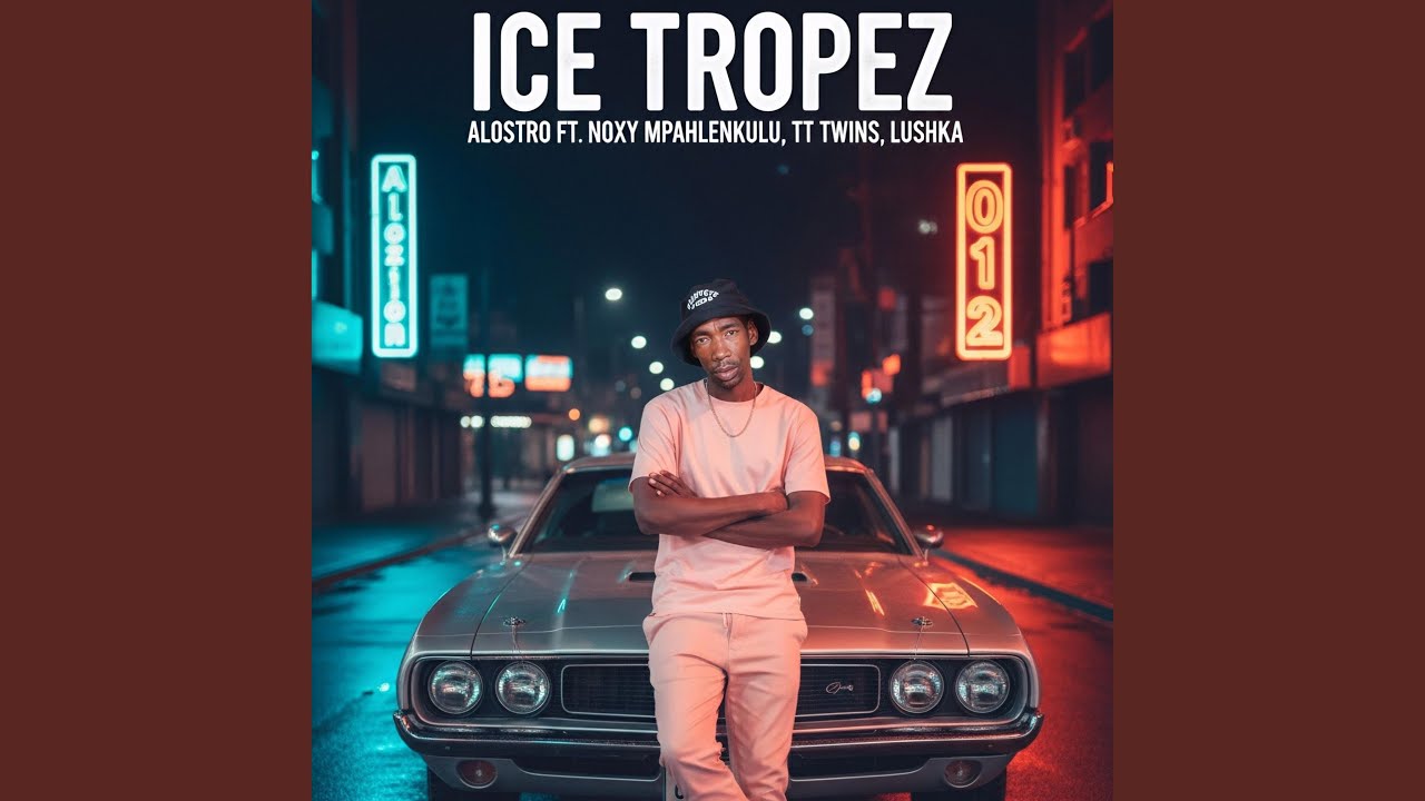 Ice Tropez (feat. Noxy Mpahlenkulu, TT Twins & Lushka)