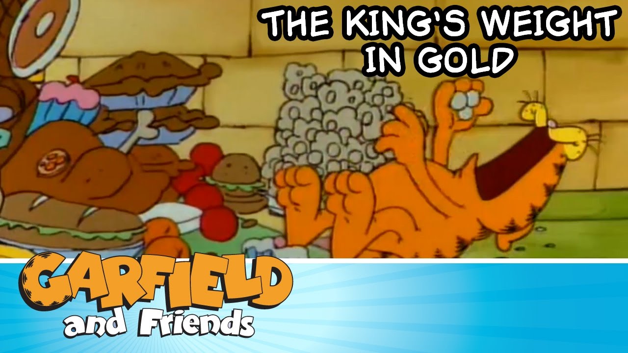 The King’s Weight in Gold – Garfield & Friends