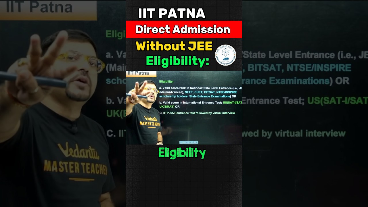 IIT Patna without JEE😲| Eligibility✅#shorts #iitpatna #iitwithoutjee #bsc #directadmission