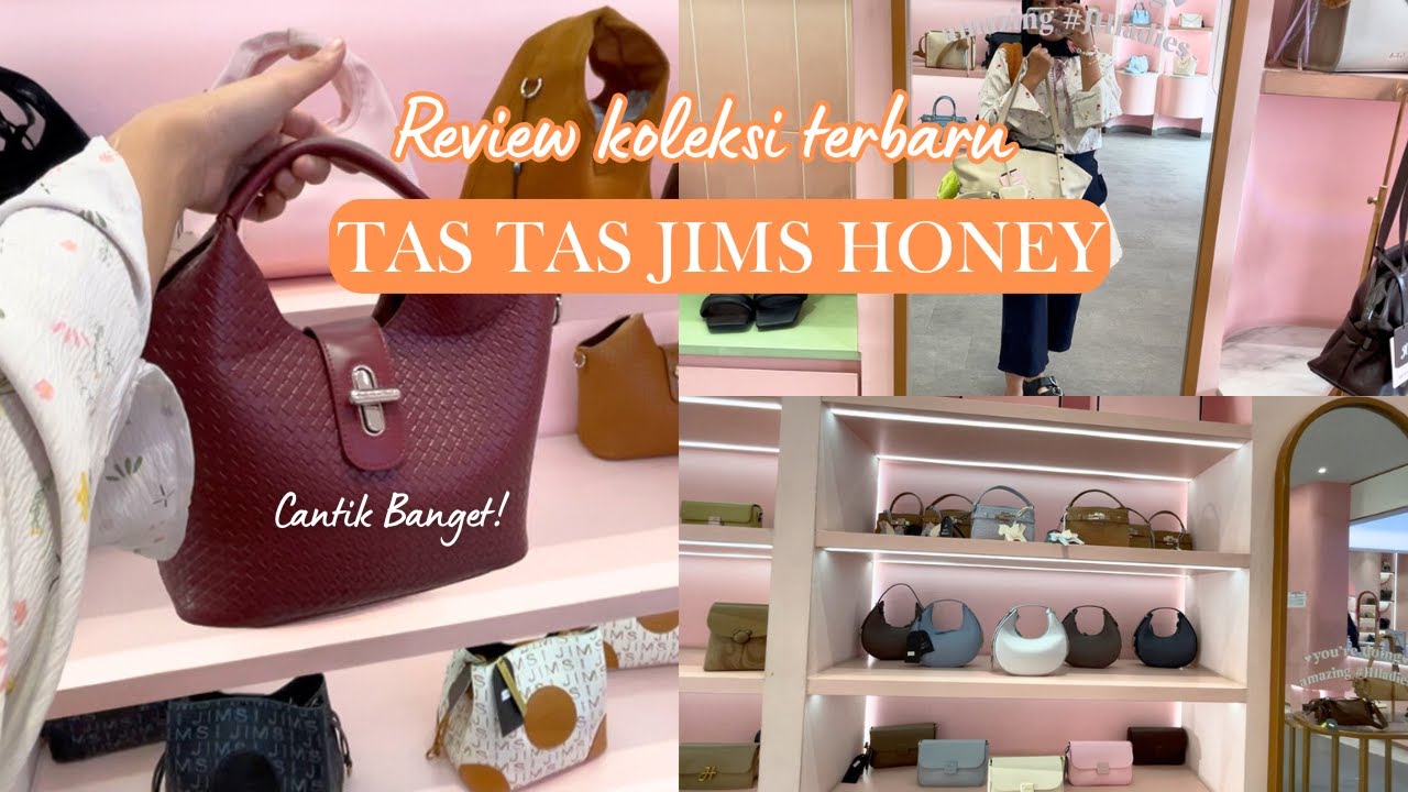 Review Tas Jims Honey Terbaru — Cantik Banget!