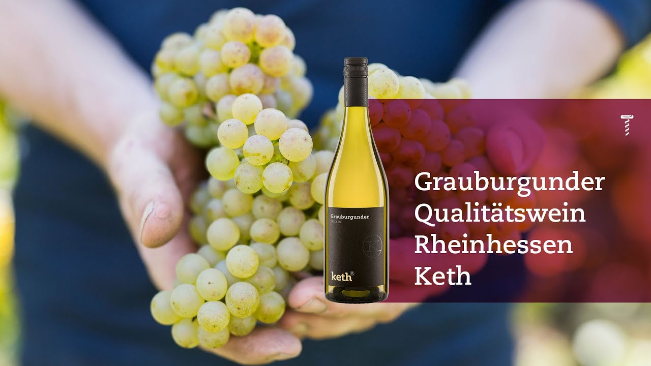 Wein des Monats &ndash; Grauburgunder Qualit&auml;tswein Rheinhessen Keth