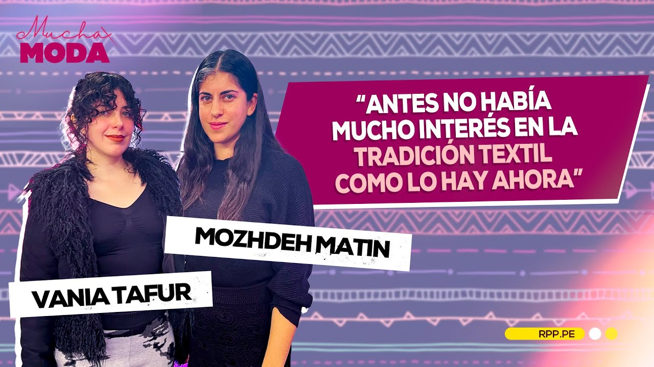 &iquest;Qu&eacute; se hace para difundir la moda peruana? Dise&ntilde;adoras responden | #MUCHAMODARPP