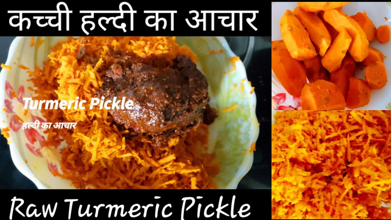 Raw Turmeric Pickle || कच्चा हल्दी का आचार