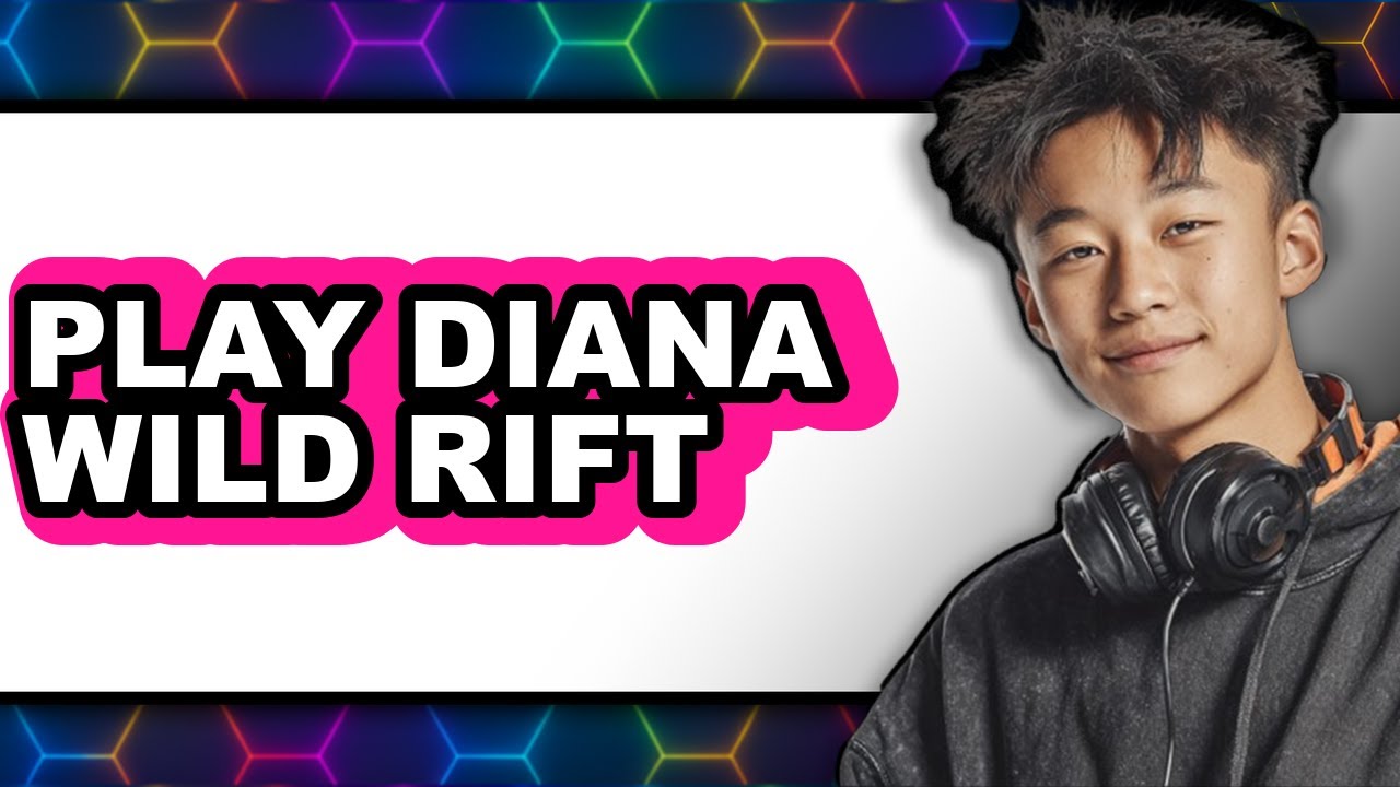 How to Play Diana Wild Rift - Easy Guide