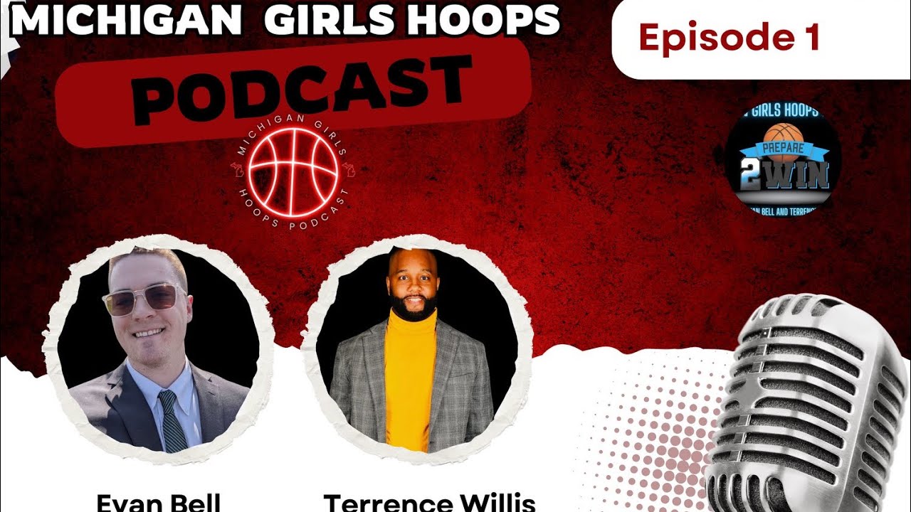 LET'S TALK! Showcases & Elite Camps | Michigan Girls Hoops 2024-Ep. 01
