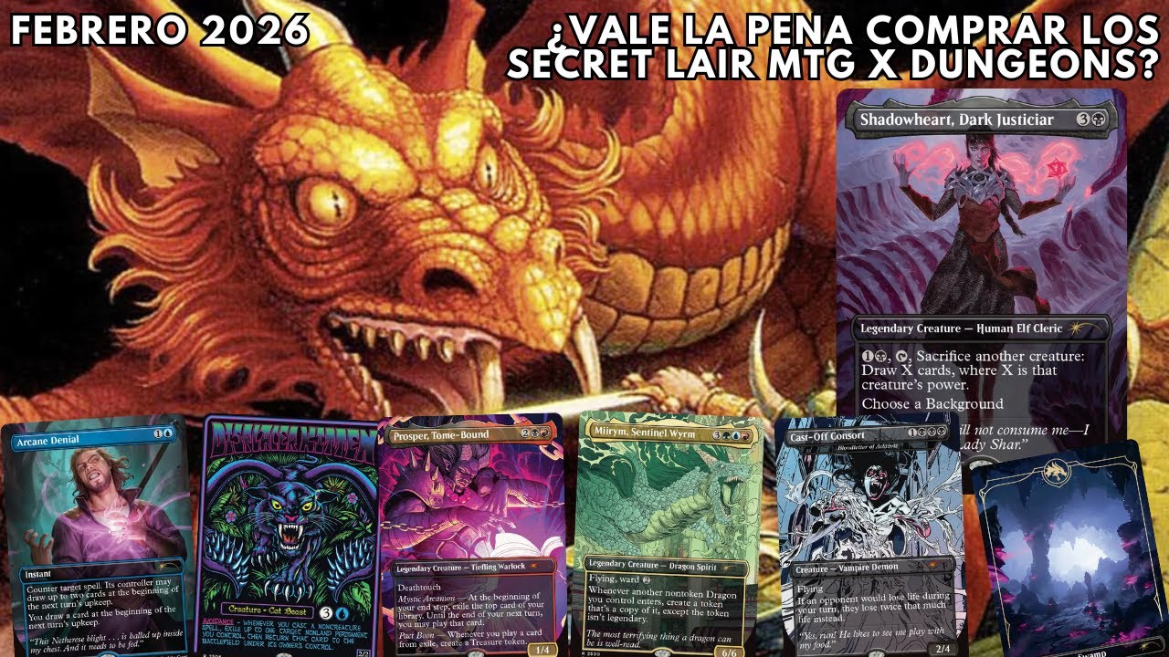 Hablemos sobre los Secret Lair MTG X Dungeons ¿Valen la pena?