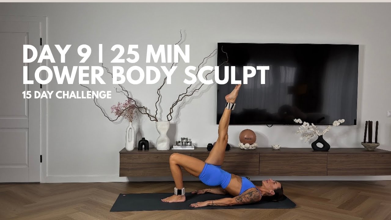 15 DAY CHALLENGE | DAY 9 | LOWER BODY SCULPT 25 MIN | BE ĮRANGOS