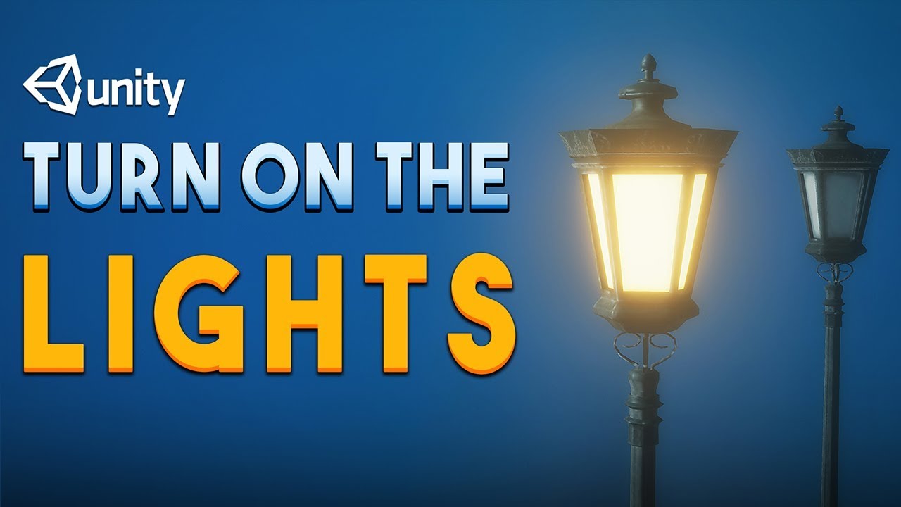 How to TURN ON Lights in Unity