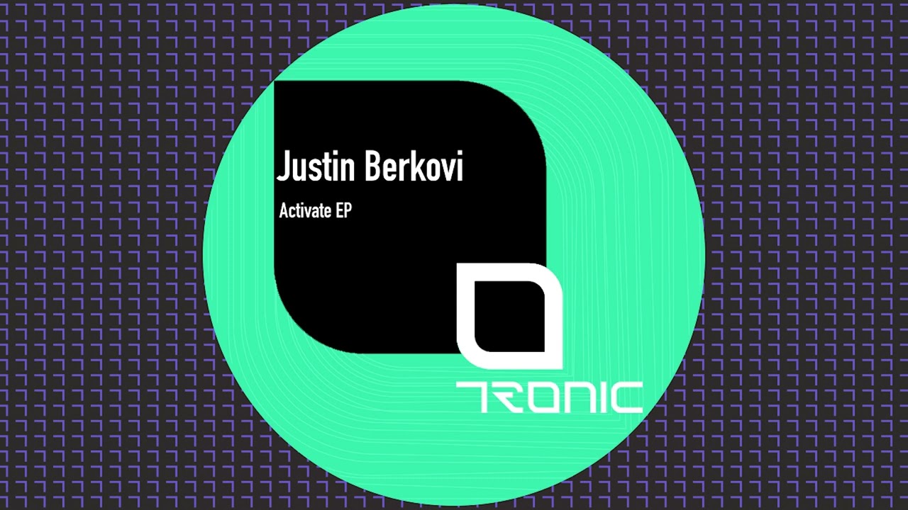 Justin Berkovi - The House Is Mine [Tronic]