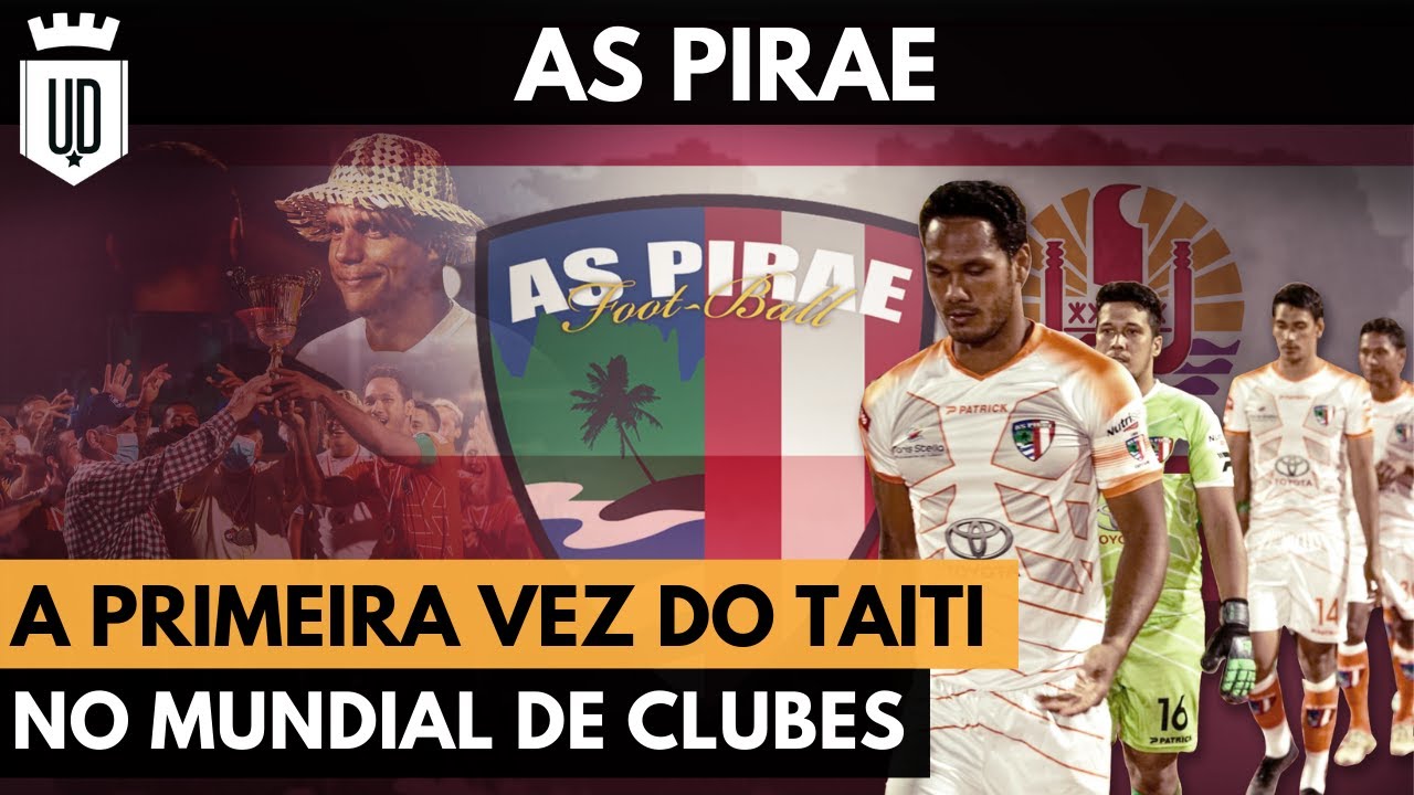 Quem é o AS Pirae, o representante da Oceania no Mundial de Clubes 2021? | UD EXPLICA