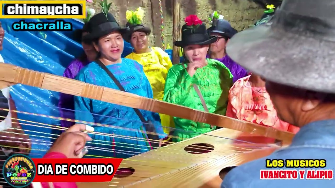 CHIMAYCHA DE CHACRALLA /DIA DE COMBIDO/IVANCITO Y ALIPIO /BARRIO DE CCOLLANA