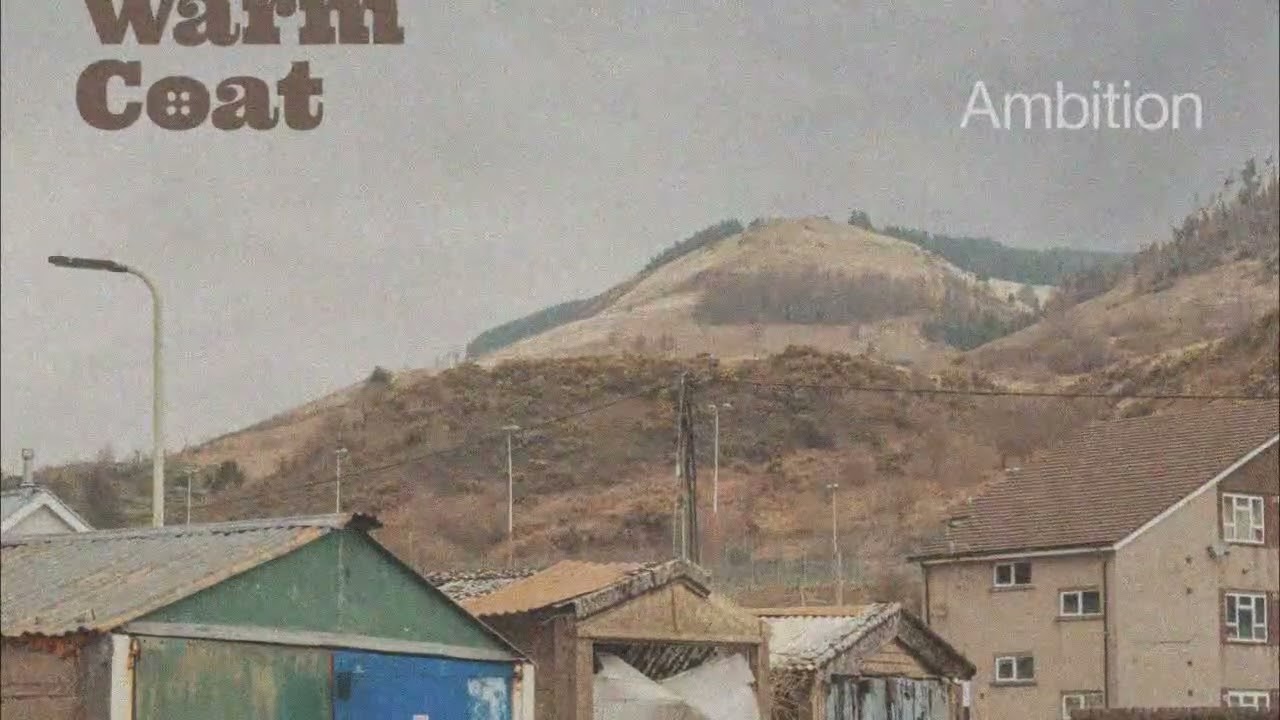 Warm Coat - Ambition