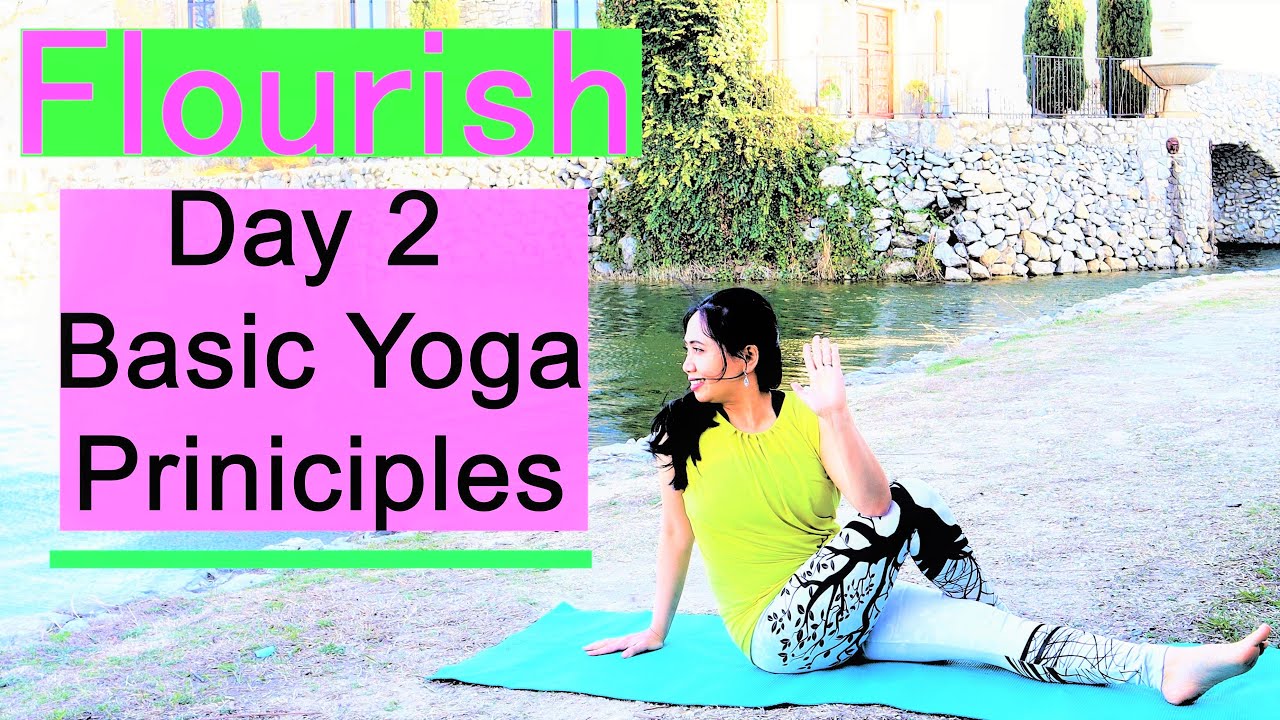Day 2 of Flourish Beginner Basic Yoga Program A 30 Day Wellness Journey
