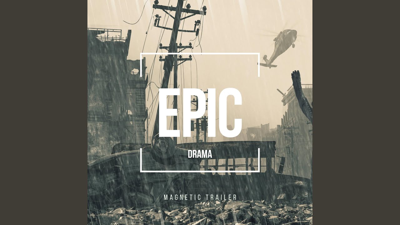 Epic Drama