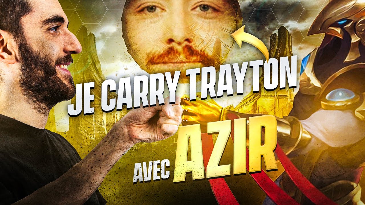 JE CARRY TRAYTON EN RANKED (S'il int je leak son secret...)