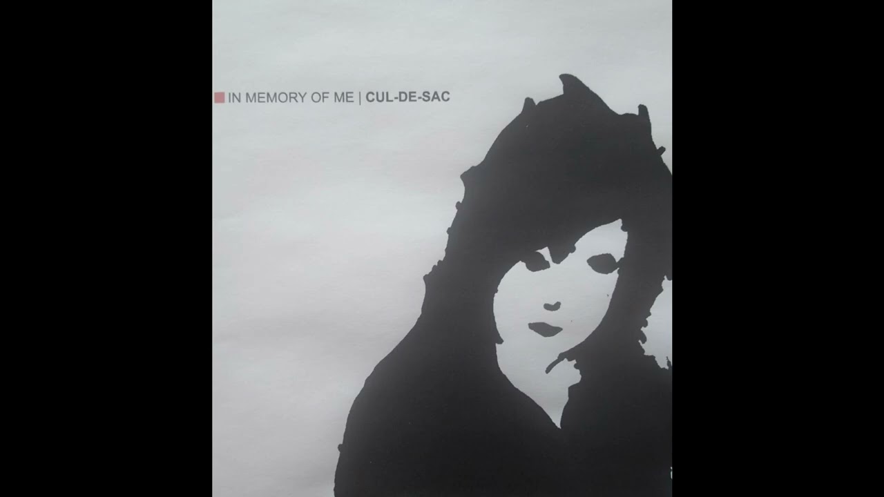 In Memory Of Me - Cul-De-Sac (2003)