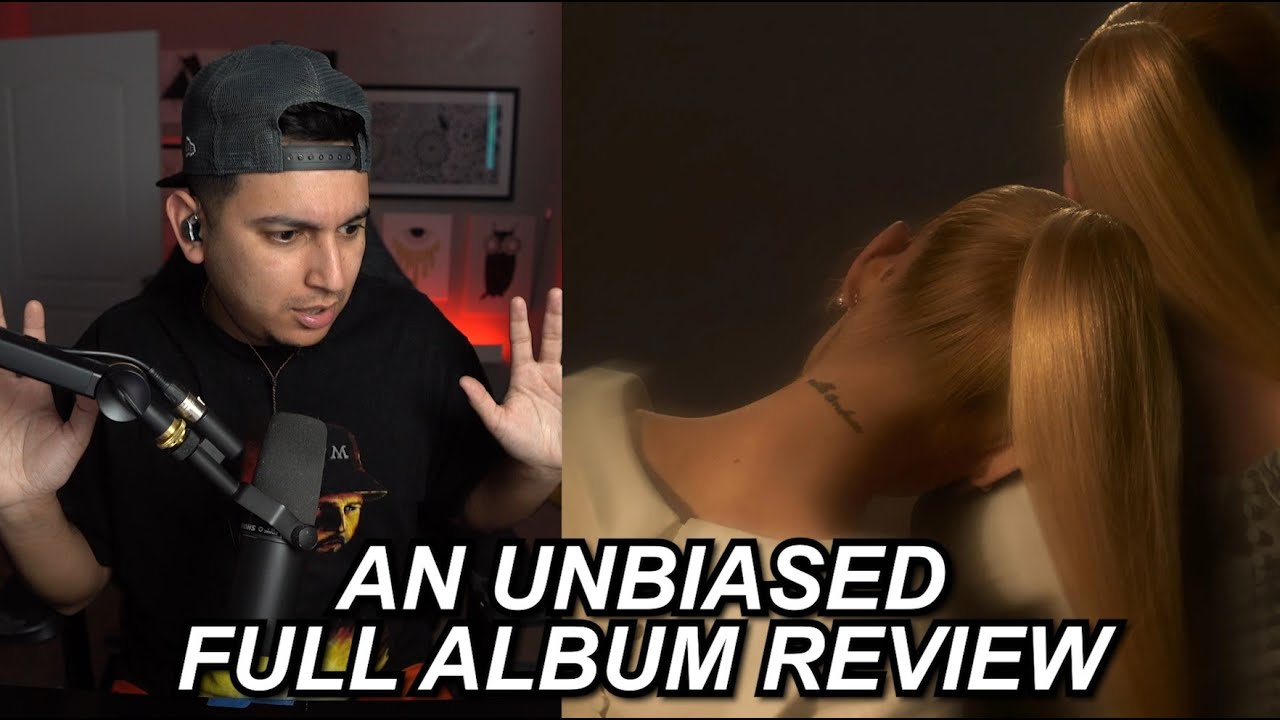 her BEST album?? ariana grande 'eternal sunshine' full album review