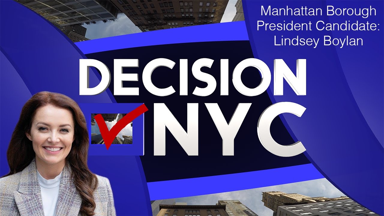 Decision NYC: 2021 Manhattan Borough President Candidate Lindsey Boylan Interview