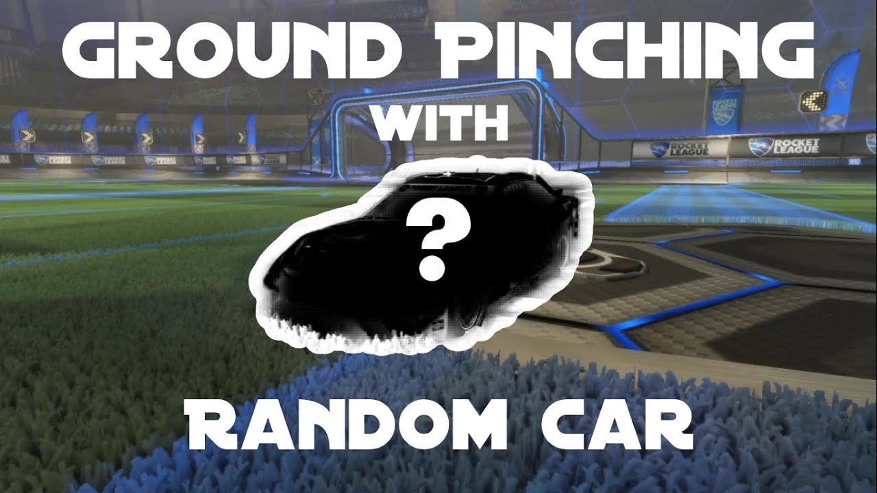 Ground Pinching with RANDOM Cars in Rocket League
