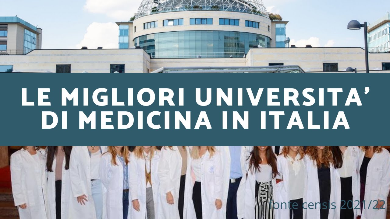 Le MIGLIORI università di MEDICINA in Italia 🇮🇹